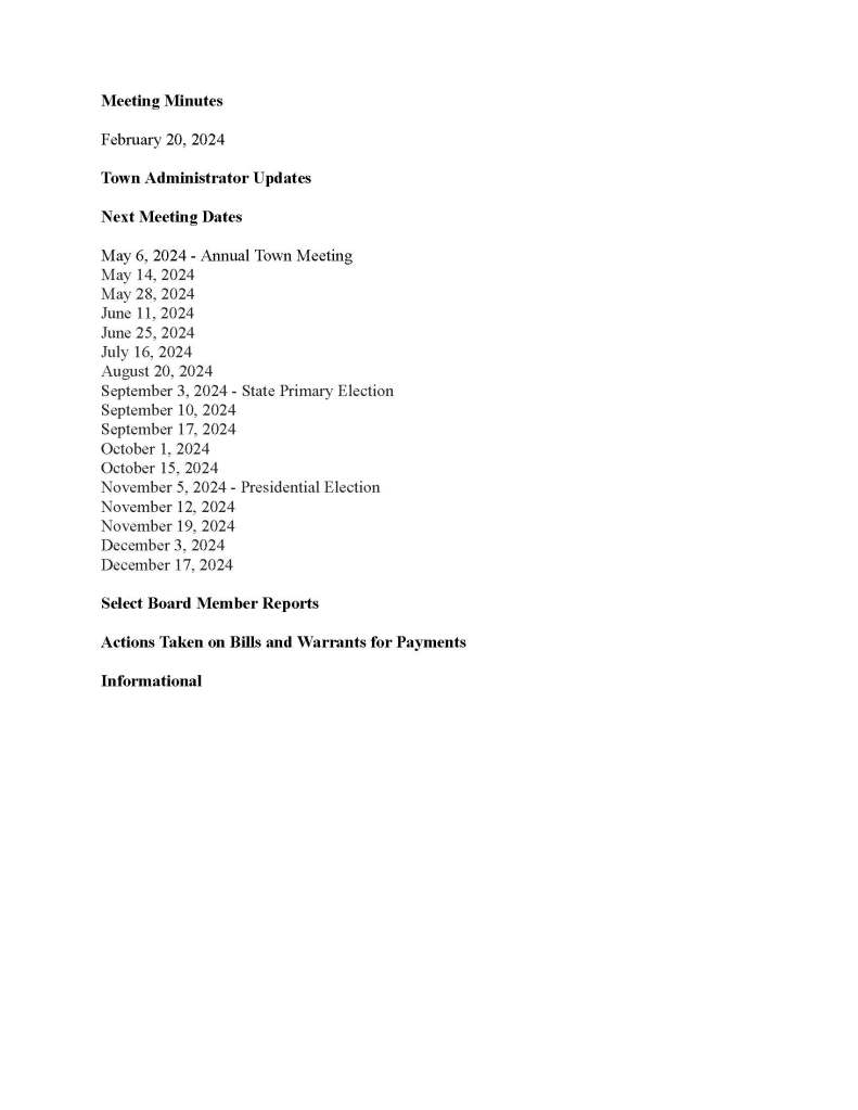 TOWN OF MEDFIELD
MEETING
NOTICE
Posted in accordance with the provisions of M.G.L. c. 30A, §§18-25
This meeting will be held in a hybrid format. The Select Board will attend in person and
members of the public may attend in person. In addition, members of the public who wish to
participate via Zoom may do so by joining by one of the following options:
1. To join online, use this link:
https://medfield-net.zoom.us/j/88530366678?pwd=clhLODVKcnlDN3dFTDJWQjBCVzJ5Zz09
a. Webinar ID: 885 3036 6678
b. Password: 637025
2. To join through a conference call, dial 929-436-2866 or 312-626-6799 or 253-215-8782
or 301-715-8592 or 346-248-7799 or 669-900-6833
a. Enter the Webinar ID: 885 3036 6678
b. Enter the password: 637025
The packet with meeting materials for this meeting is available at this link:
https://www.town.medfield.net/DocumentCenter/View/7875/Select-Board-Meeting-Packet_04302024
Select Board
Board or Committee
PLACE OF MEETING DAY, DATE, AND TIME
Chenery Hall, Medfield Town House
Remote participation available through Zoom Tuesday, April 30, 2024 at 6:00 pm
Agenda (Subject to Change)
Call to Order
Disclosure of video recording
We want to take a moment of appreciation for our Troops serving around the globe in defense of
our country
Appointments
1. Ron Gustavson and Brian Flynn to request permission to hold their annual Lions Toll
booth downtown at Main/North Street, at the Transfer Station and in front of Blue Moon
on Saturday, May 4th from 9am-12pm
2. Jean Mineo on behalf of Bellforge to request the following:
a. one day liquor licenses for a total of 24 events at the Medfield State Hospital
b. series of event approvals for the Medfield State Hospital conditioned upon Public
Safety approval
c. a letter of support for the Underutilized Properties Program administered by
MassDevelopment to fund remediation inside the infirmary on the Medfield State
Hospital campus
3. David Cashman to request rent approval for Medfield Aura, Medfield Hillside Village
and Medfield Meadows
4. Attorney Martin Murphy to request rent increase request for 67 North Street Unit 1B
Discussion Items (Potential Votes)
5. Discuss Town Contract Review
Action Items
6. Vote to re-sign the Contractor Authorized Signatory to receive the updated state earmark
of $50,000 for Metacomet Park improvements following 9C cuts
7. Vote to approve the one-day liquor license request from 7th Wave for an event for the
Beginning Years Parents Association Spring Event on May 3 from 5-7pm
8. Vote to sign contract with Suburban Glass & Mirror Co., Inc. for $16,492 for previously
authorized emergency brick facade repairs at the Medfield Public Library
9. Vote to sign the contract with VHB for design development site civil engineering plans
for the Medfield State Hospital Redevelopment (HousingWorks Grant)
10. Vote to authorize the Town Administrator to sign the legal services agreement between
the Town of Medfield and Attorney William Solomon for Comcast Cable License
Renewal Process
11. Vote to sign an amendment to the 2013 Settlement and Cooperation Agreement with
DCAMM for Medfield State Hospital Remediation
Citizen Comment
Consent Agenda
12. Request by the Norfolk Hunt Club to change the date of the Charles River Panorama
Hunter Pace from August 11th (raindate August 18th) to August 3rd (raindate August
10th). The original request was approved at the Feb 20th SB meeting
13. Request by the Gazebo Players of Medfield for the following:
a. To place one sandwich board promoting Two Gentlemen of Verona at the
intersection of North/Rte 109 from July 15 through July 28
b. To place one sandwich board promoting King Lear at the intersection of
North/Rte 109 from July 10 through July 30
Meeting Minutes
February 20, 2024
Town Administrator Updates
Next Meeting Dates
May 6, 2024 - Annual Town Meeting
May 14, 2024
May 28, 2024
June 11, 2024
June 25, 2024
July 16, 2024
August 20, 2024
September 3, 2024 - State Primary Election
September 10, 2024
September 17, 2024
October 1, 2024
October 15, 2024
November 5, 2024 - Presidential Election
November 12, 2024
November 19, 2024
December 3, 2024
December 17, 2024
Select Board Member Reports
Actions Taken on Bills and Warrants for Payments
Informational